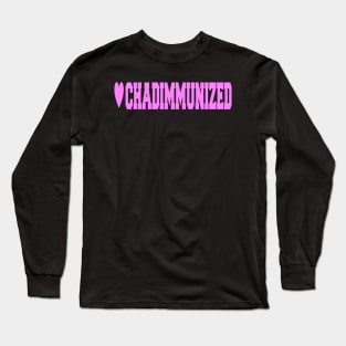 Chad Immunized Long Sleeve T-Shirt